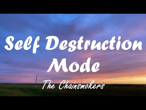The Chainsmokers & Bludnymph - Self Destruction Mode (Lyrics)