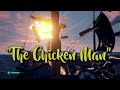 Sea Of Thieves Griefing The Chicken Man Special
