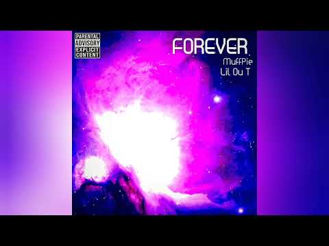 Lil Ou T - Forever feat MuffPie