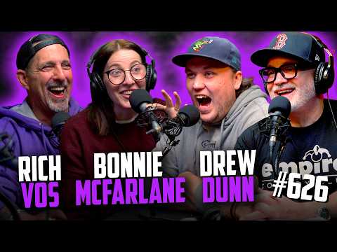 YKWD #626 | Rich Vos, Bonnie McFarlane, Drew Dunn