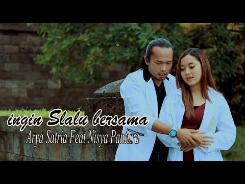 Arya Satria Feat Nisya Pantura - Ku Ingin Bersama | Dangdut (Official Music Video)