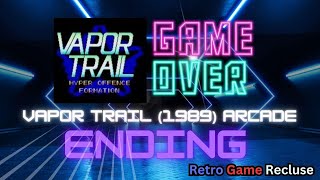 Vapor Trail (1989) Data East arcade shmup ending [Retro Gaming]
