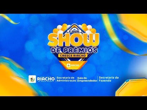 🔴 5º SHOW DE PRÊMIOS DE RIACHO DE SANTO ANTÔNIO - PB