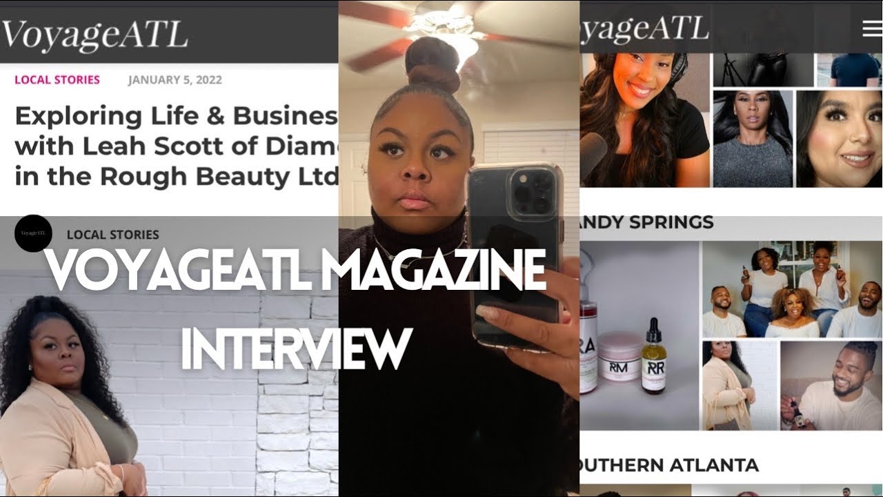 VoyageATL Magazine Interview!! The process|Experience