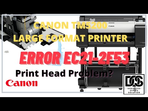 Код ошибки печатающей головки Canon TM5200 EC21-2F53 — как решить эту проблему