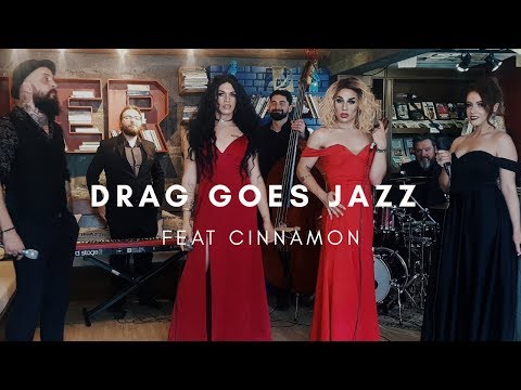 Drag Goes Jazz - Armário de Saia feat. Cinnamon