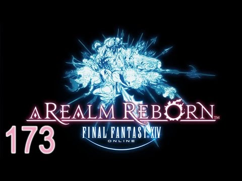 Final Fantasy XIV - 2.0 - A Realm Reborn - Main Story - 173 - All Upon the Watchtowers (SPOILERS)