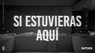Arcangel - Si Estuvieras Aquí (Video Lyrics) | LA 8VA MARAVILLA