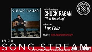 Chuck Ragan - God Deciding