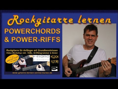 Rockgitarre lernen Powerchords & Power-Riffs