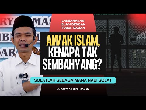 Cukup Islam Dalam Hati, Takyah Sembahyang 
