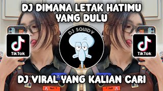 Download lagu DJ DIMANA LETAK HATIMU YANG DULU | DJ SEKECEWA ITU ANGGA CANDRA VIRAL TIKTOK TERBARU 2024! mp3