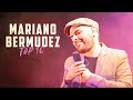 Mariano Bermúdez TOP 10