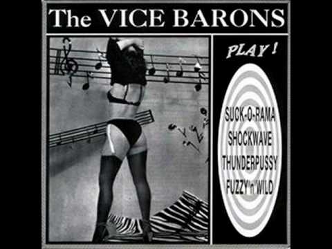 The Vice Barons - Fuzzy n' Wild