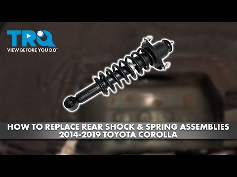 How to Replace Rear Shock & Spring Assemblies 2014-2019 Toyota Corolla