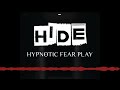 Hide Hypnotic Fear Play