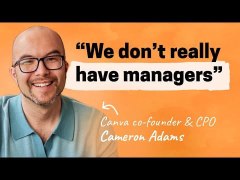 Inside Canva: Coaches not managers, giving away your ... - YouTube