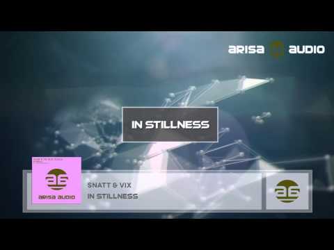 Snatt & Vix feat. Kainos - In Stillness (Original Mix)