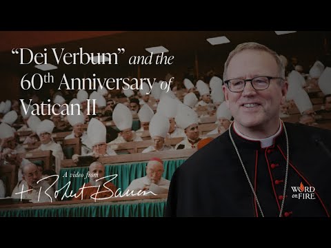 “Dei Verbum” and the 60th Anniversary of Vatican II