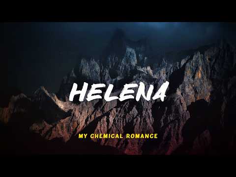 My Chemical Romance - Helena | Lyric Video | Indo Subtitle | Lirik Indonesia | Lirik Terjemahan
