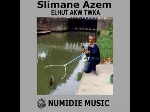 Slimane Azem : "Elhut akw Tweka" (1981)