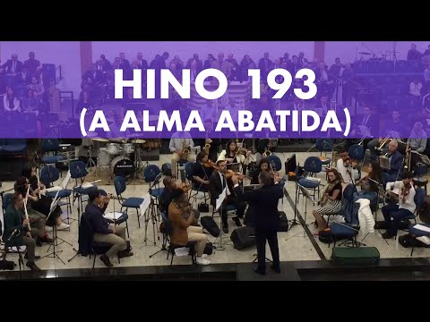 Harpa Cristã - Hino 193 (A Alma Abatida) - Orquestra AD Lapa | #adoração #louvor #orquestra #hinos