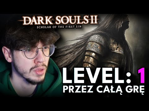DARK SOULS 2, ale NIE MOGĘ LEVELOWAĆ