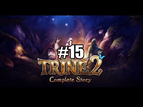 DRAGONS AND A FLYING MACHINE! | Trine 2: Complete Story - Part 15