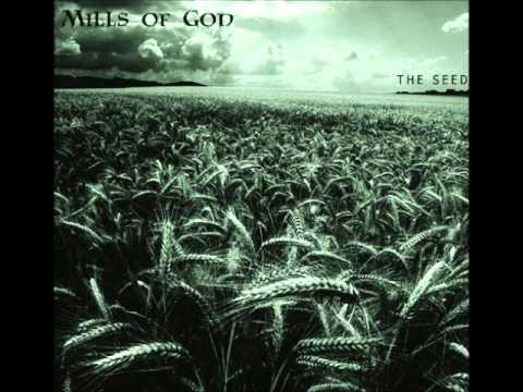 Mills of God: The Seed
