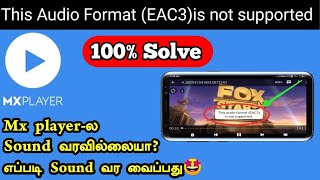 Mx Player EAC3 Audio Format Not Supported | Fix Problem Solve 🔥 in tamil | Hit tech tamizha
