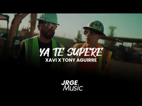 XAVI X TONY AGUIRRE YA TE SUPERE@Xavi_Official #corridoschingones #music #regionalmexicano #viral