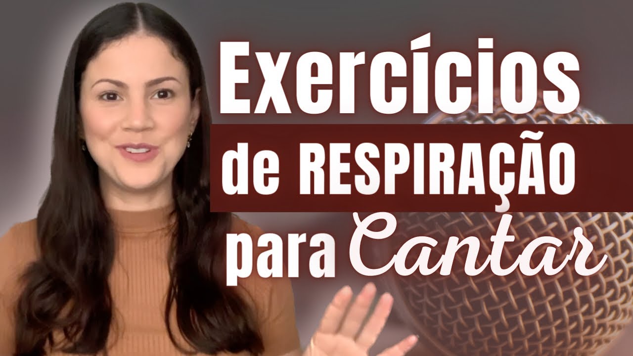 Aprenda a RESPIRAR CORRETAMENTE e não perca mais o fôlego na hora de CANTAR