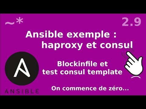 Ansible 2 9 Blockinfile et test de consul template