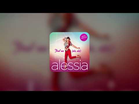 Alessia - Find Me (ale, ale) (LLP Remix)