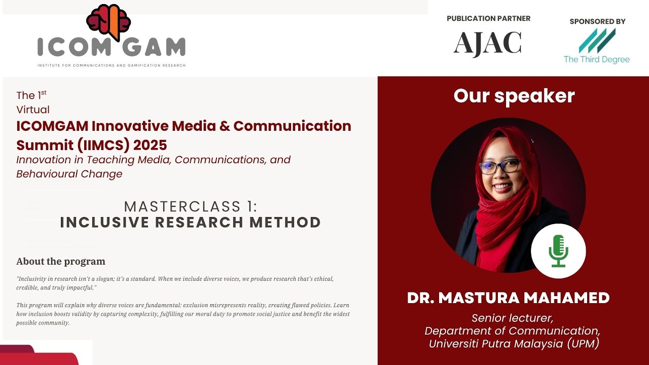Masterclass 1: Inclusive Research Method by Dr. Mastura Mahamed | IIMCS 2025