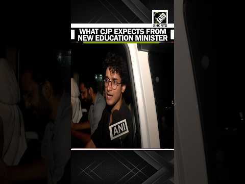 CJP's Saurav Das shares expectations from new Education Minister Pralhad Joshi