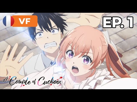A Couple of Cuckoos - Épisode 1 - VF