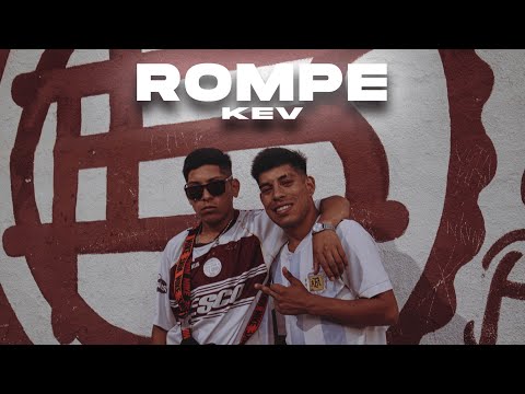 🔥 ROMPE RKT 🔥 - KEV (Oficial Video)