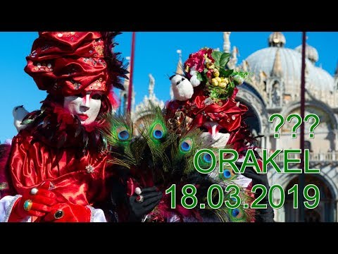 ??? ORAKEL: 18.03.2019