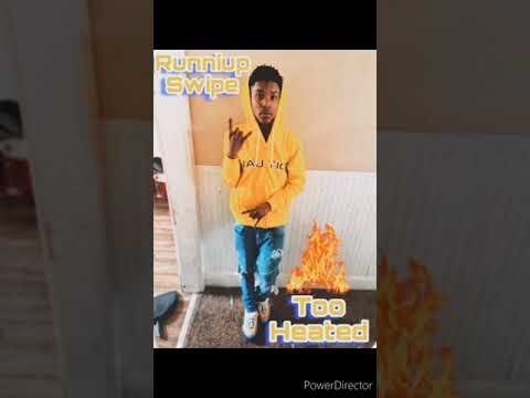 Runniup Swipe-Too Heated