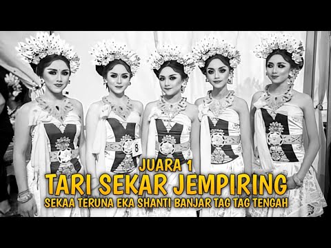 JUARA 1 Lomba Tari Sekar Jempiring Banjar Tag Tag Tengah - Yang Fest 2025