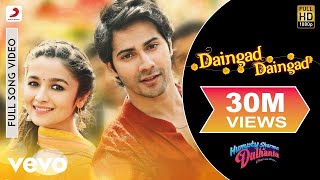 Daingad Daingad Full Video - Humpty Sharma Ki Dulhania|Varun, Alia|Udit Narayan, Divya K