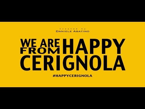 We are HAPPY from CERIGNOLA