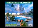 Criminal Elament - G State Of Mind