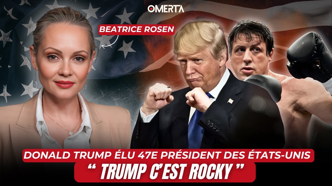 BÉATRICE ROSEN : "TRUMP C'EST ROCKY"