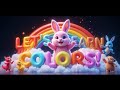 Learn Colors With Cute Dancing Animals 3D Shiny Color Song For Kids Toddlers