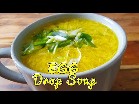How To Make Easy  Egg Drop Soup ~Delicious And Comforting Soup Recipe  Ready In 20 Minutes!