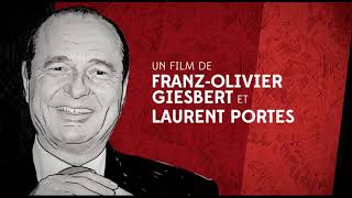Jacques Chirac - le film, la bio par Franz-Olivier Giesbert