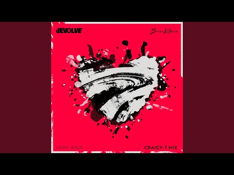 Deep In My Heart (Craigy T Remix)