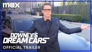 Downeys Dream Cars  Official Trailer  Max